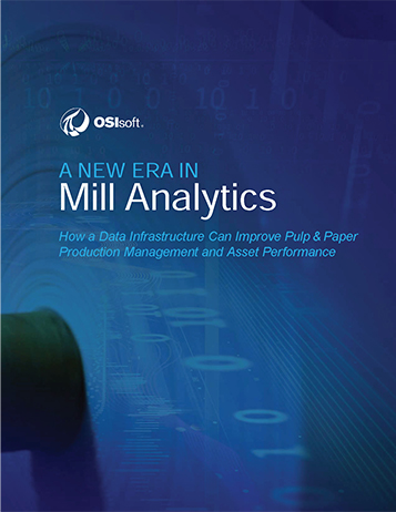 A New Era in Mill Analytics: How a Data Infrastructure Can Improve Pulp & Paper Production Management and Asset Performance